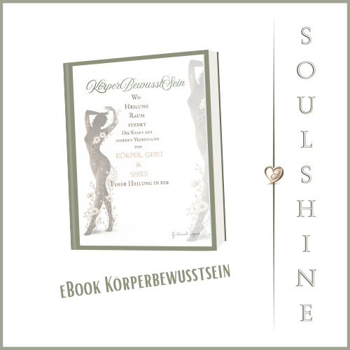 Das eBook KörperBewusstSein mit Titel „KörperBewusstSein – wo Heilung Raum findet“ und Herzsymbol, im beigen Look mit grünem Rahmen.